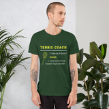 Unisex T-shirt Tennis Coach
